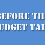 Before the Budget Talk